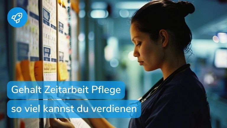 Gehalt in der Zeitarbeit (2026): Mit welchem Verdienst Pflegekräfte rechnen können